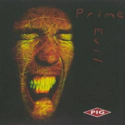 Pig : Prime Evil